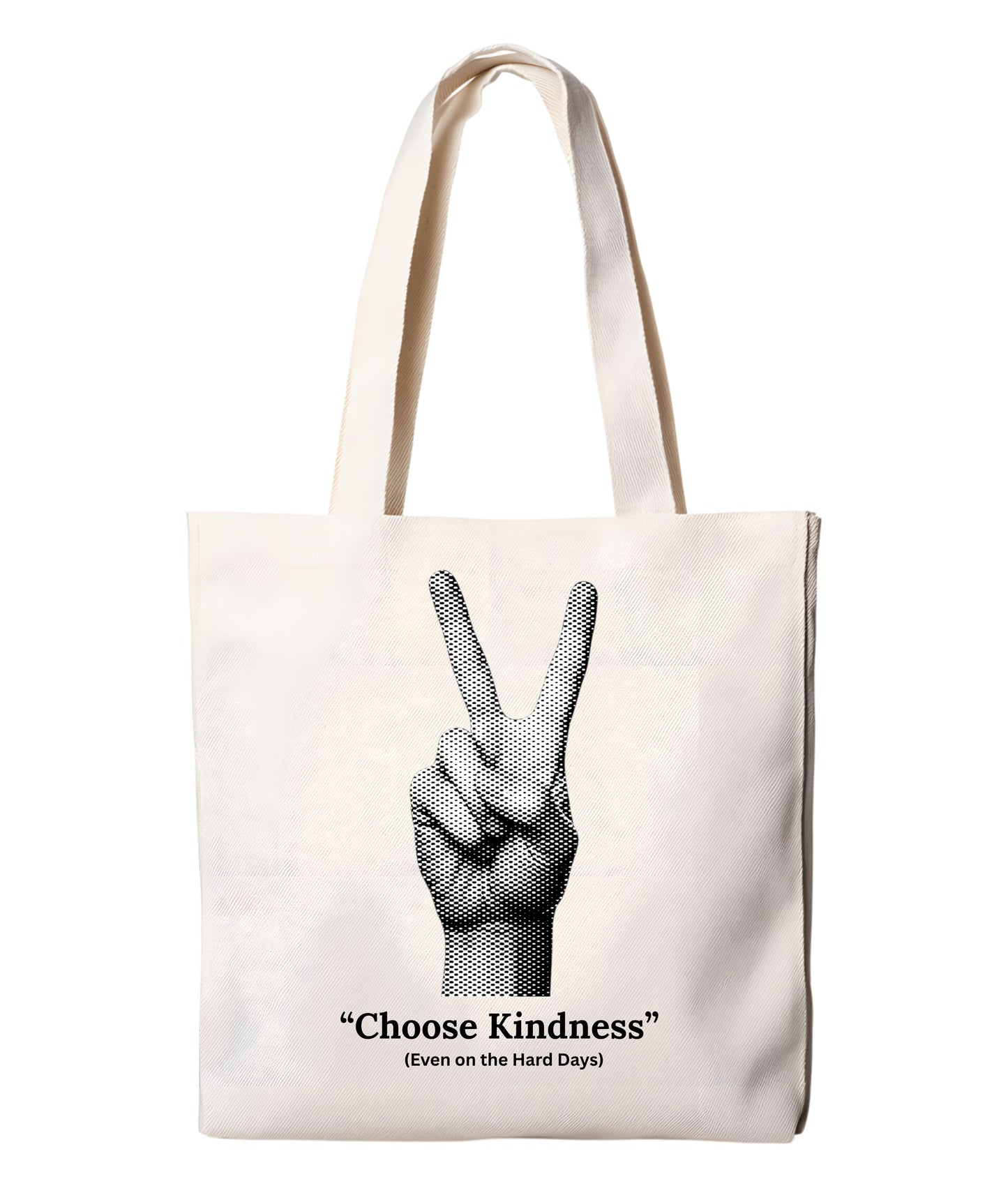 NEW - "Choose Kindness, Even on the Hard Days"- Tote