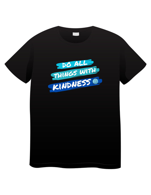 "Do All Things With Kindness" Tee