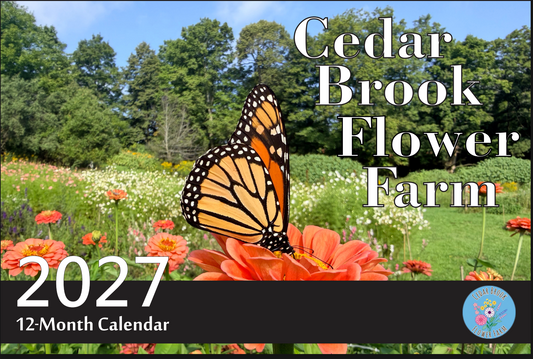 Cedar Brook  Flower Farm 2027 Calendar