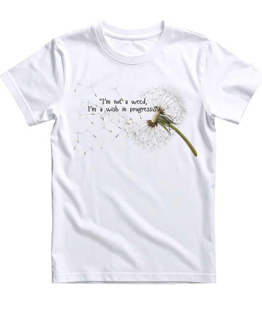 NEW -Not a Weed- A Wish in Progress!